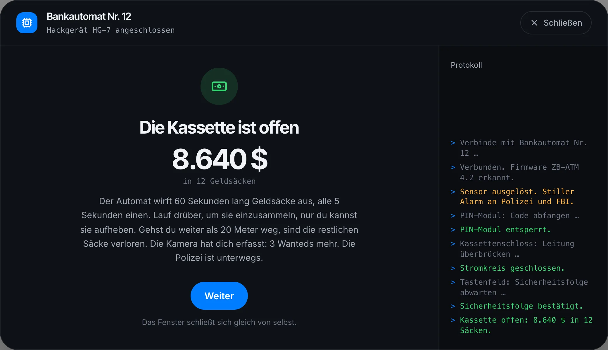 Geschafft: Die Kassette ist offen, eine Minute lang fliegen Geldsäcke heraus