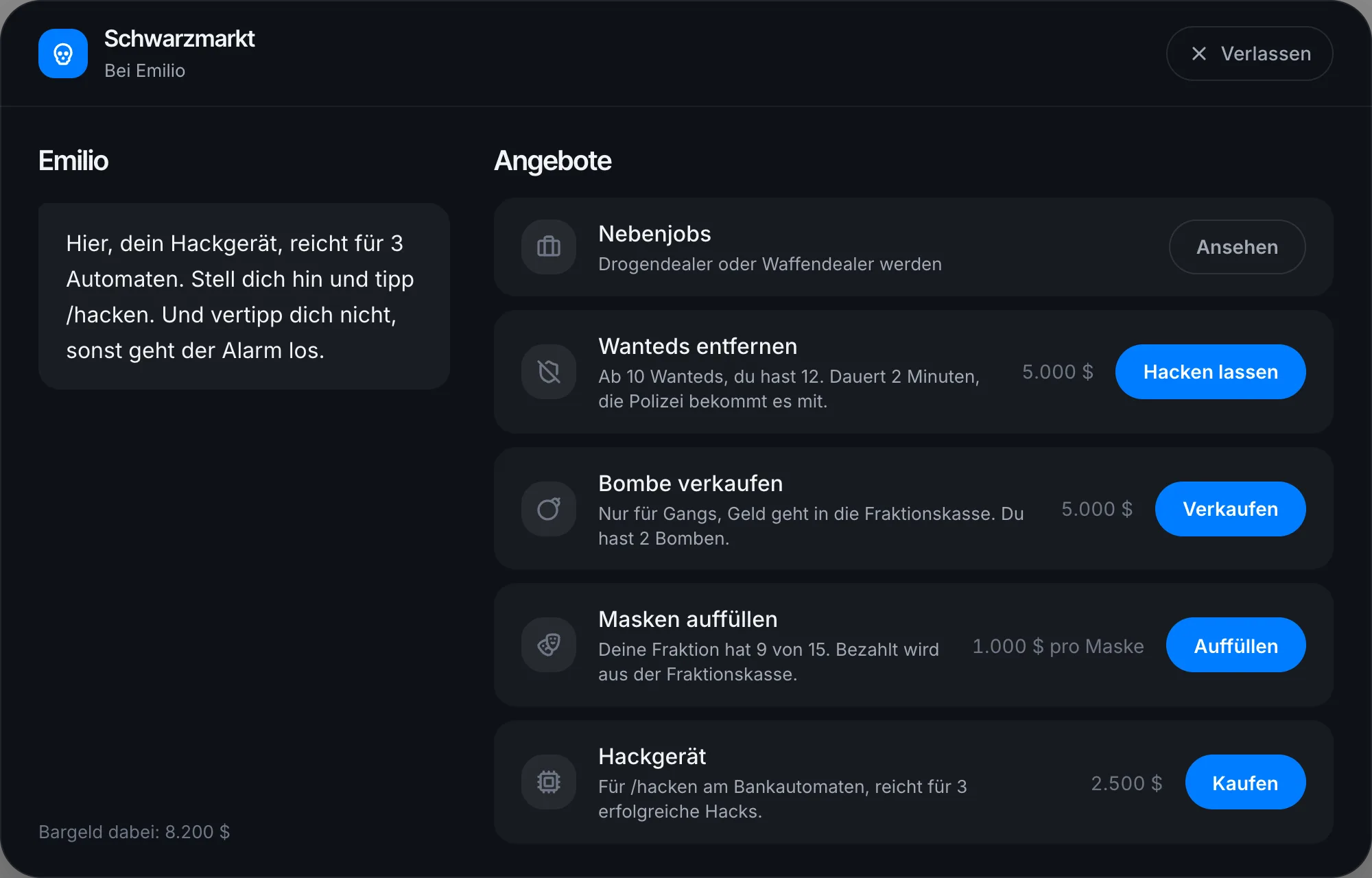 Das Hackgerät gibt es bei Emilio auf dem Schwarzmarkt