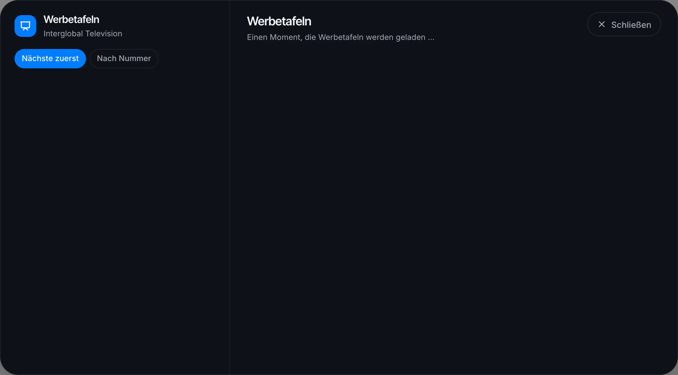 Beim Öffnen, solange der Server die Tafeln schickt