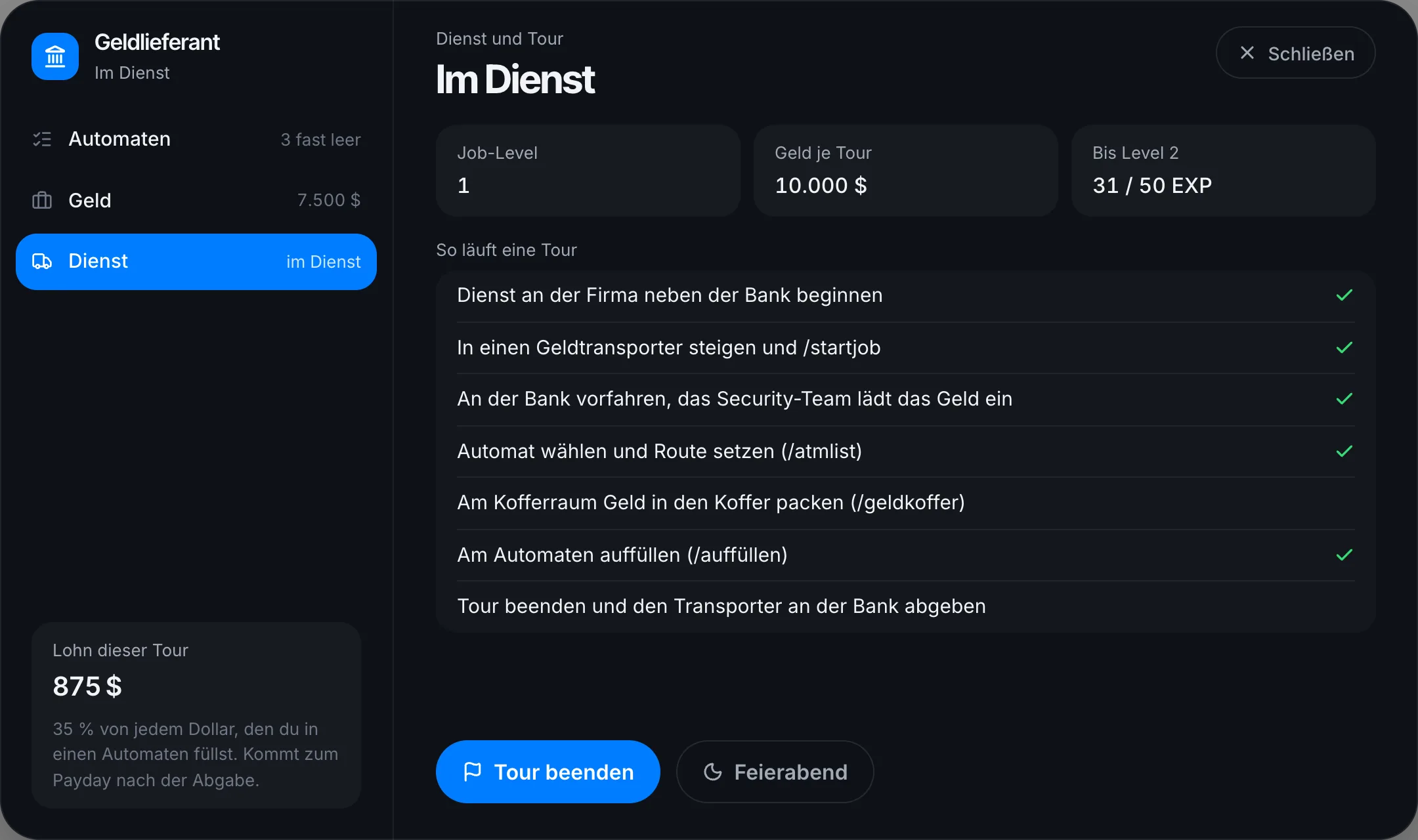 Im Dienst: Job-Level und wie weit deine Tour ist