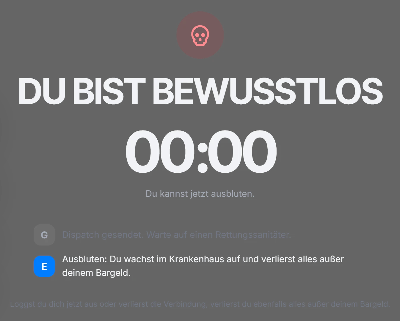 Nach 3 Minuten: ausbluten mit E