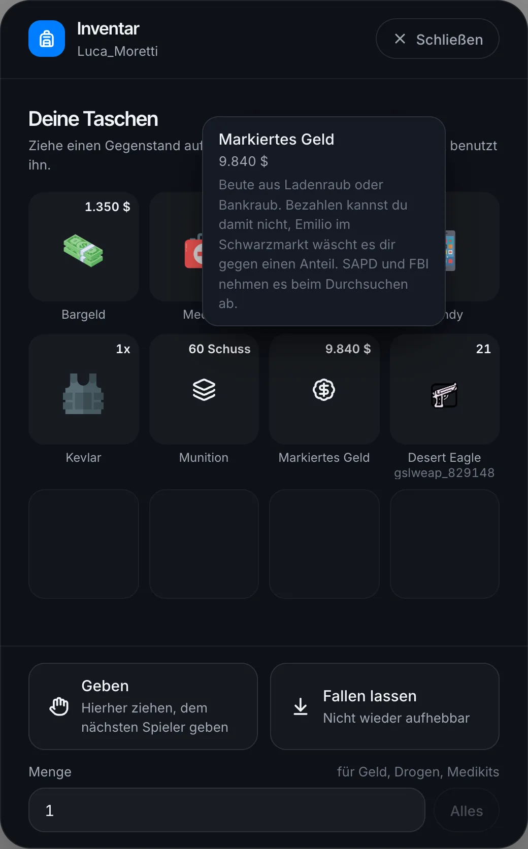 Die Beute liegt als markiertes Geld im Inventar
